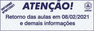 Read more about the article Informe 001 – Retorno das Aulas e Demais Informações